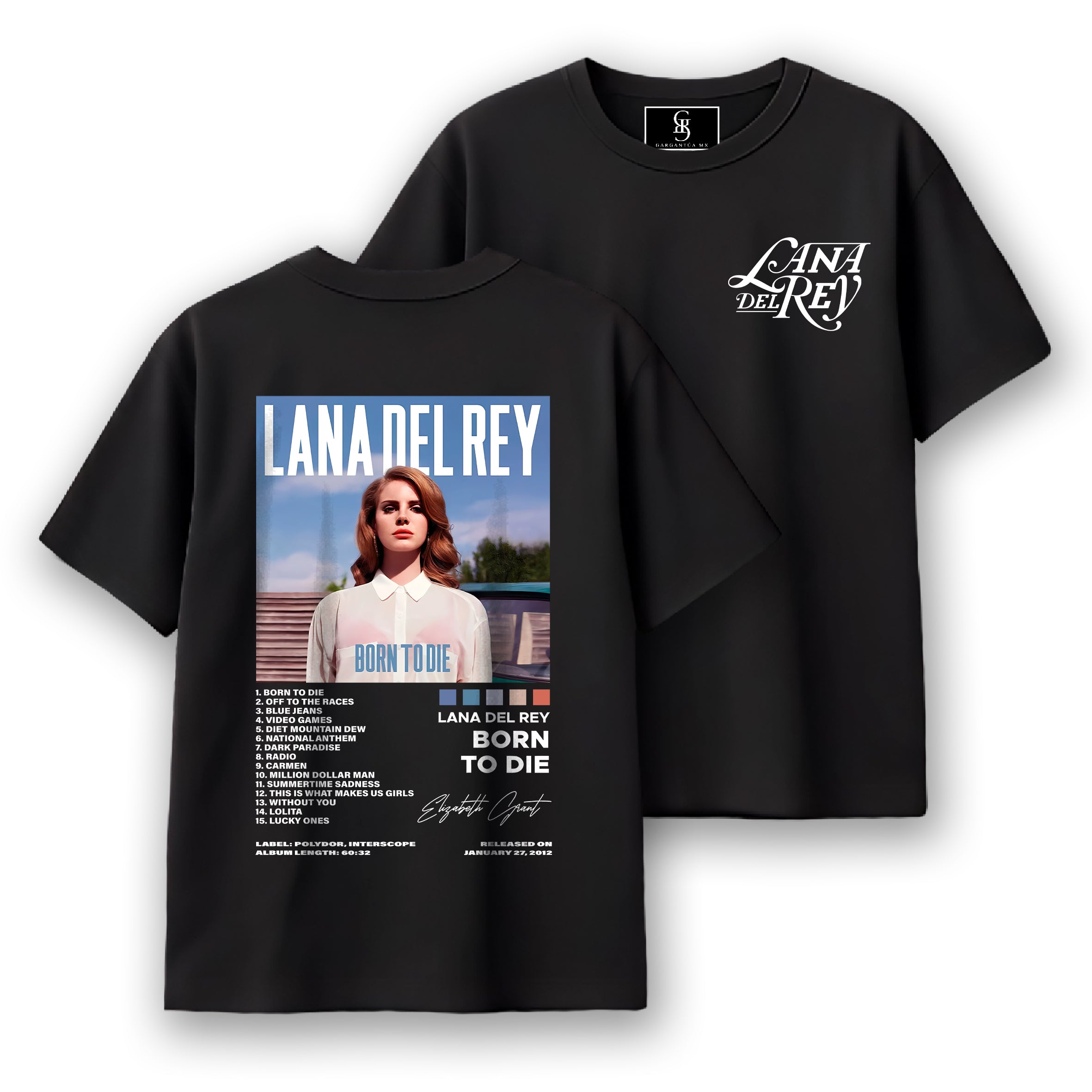 Playera Lana Del Rey "Born To Die"