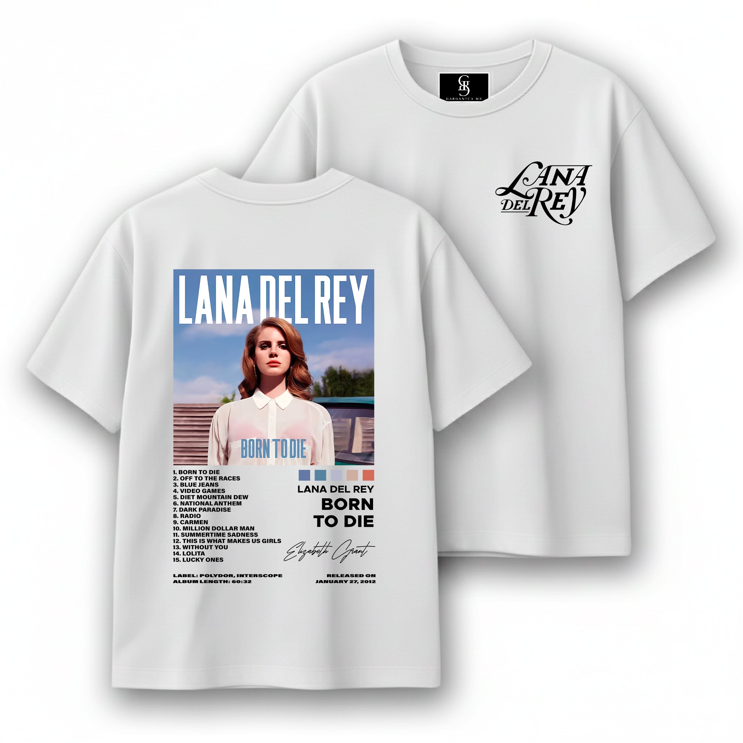 Playera Lana Del Rey "Born To Die"